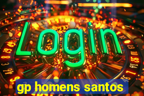 gp homens santos